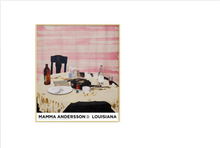 Load image into Gallery viewer, MAMMA ANDERSSON – HUMDRUM DAY