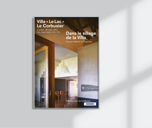 Le Corbusier - Dans le sillage de la Villa (A Villa and it's legacy)